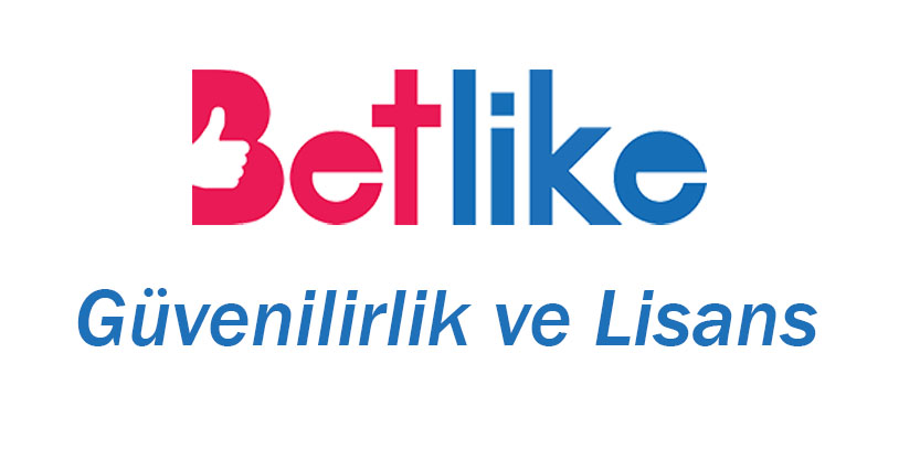 betlike-guvenilirlik